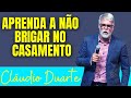 💥Pastor Cláudio Duarte, COMO NÃO BRIGAR NO CASAMENTO, cláudio duarte, pastor Cláudio Duarte, NoAlvo