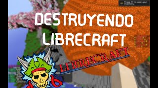 [librecraft.com] Server Griefing