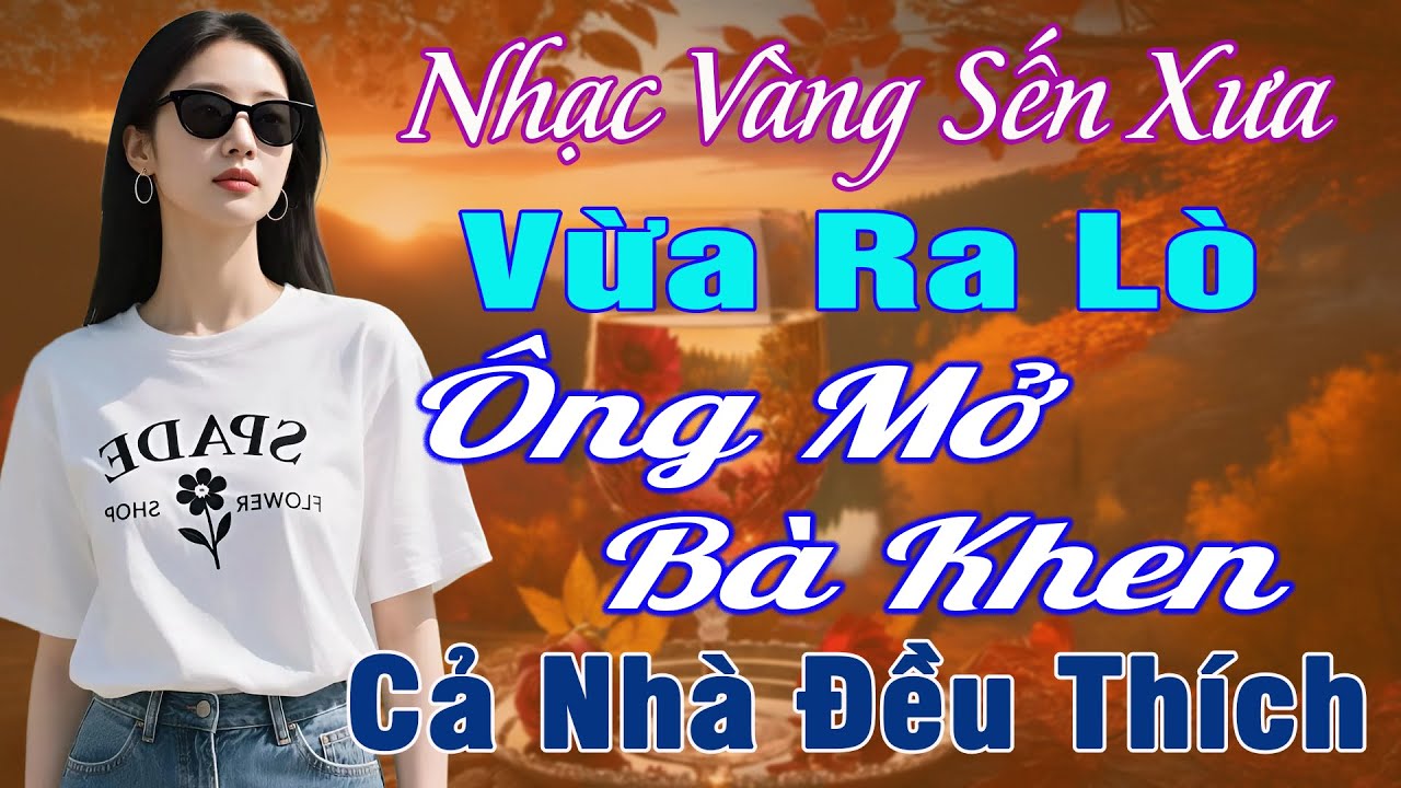 LK NHẠC VÀNG XƯA HAY NHẤT 2026 ➤Giọng Ca Bolero Hải Ngoại Độc Lạ & Êm Tai✅Mới Ra Lò ÔNG MỞ BÀ KHEN