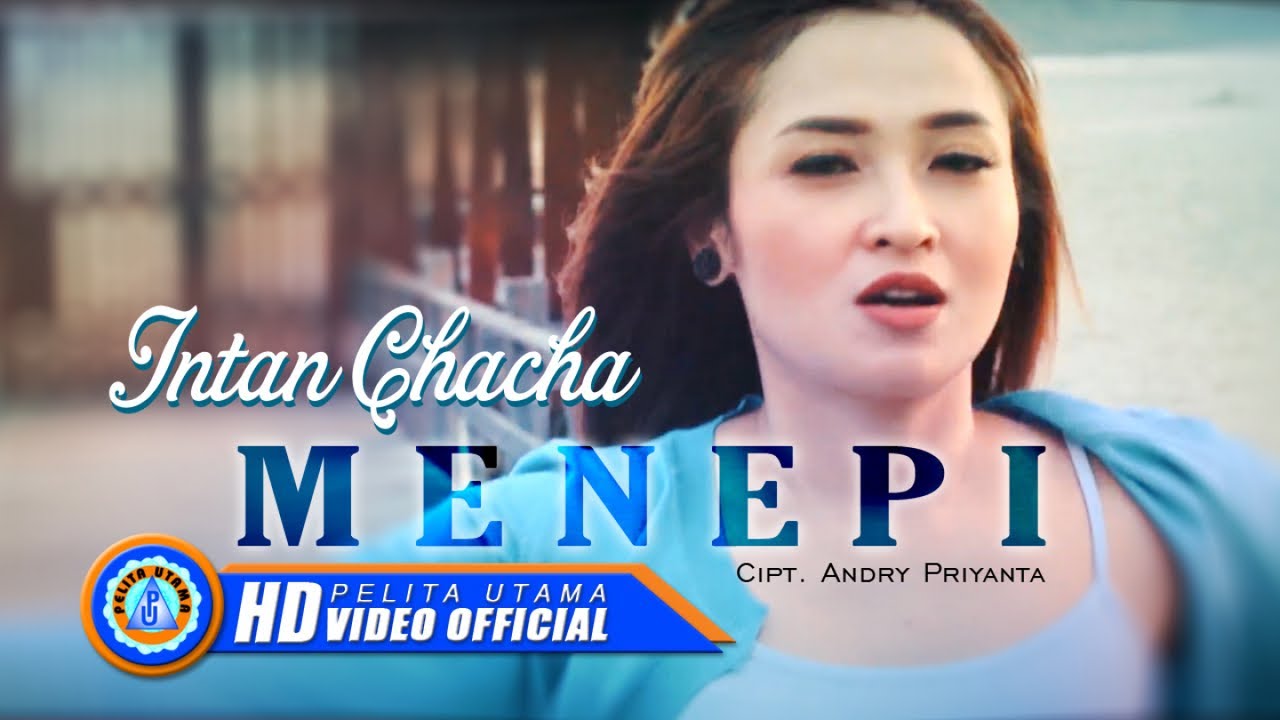 Watch Intan Chacha - Menepi (Official Music Video) on YouTube Watch Intan Chacha - Menepi (Official Music Video) on YouTube