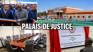 PRESIDENT FÉLIX TSHISEKEDI INAUGURATES THE NEW PALACE OF JUSTICE