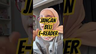 jangan beli e-reader sebelum nonton video ini #ereader #kindle #kobo #androidereader
