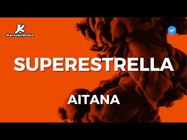 Aitana - Superestrella (Karaoke)