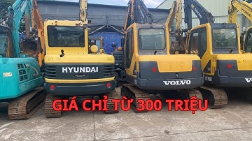 Đột nhập bãi máy xúc đào lớn nhất miền nam, máy xúc đào giá chỉ 300 triệu , ngon - bổ - rẻ