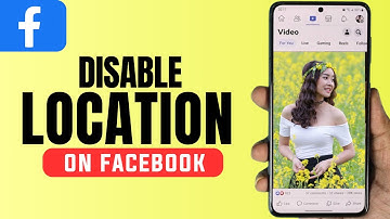 How to Turn off Location on Facebook