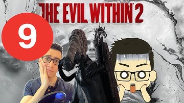 The Evil Within 2 - EPIC boring BOSS FIGHT - Part 9