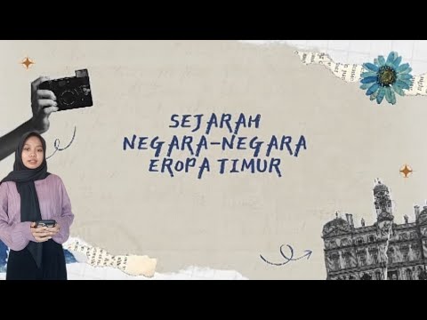 Sejarah Negara-Negara Eropa Timur - YouTube
