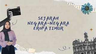 Sejarah Negara-Negara Eropa Timur