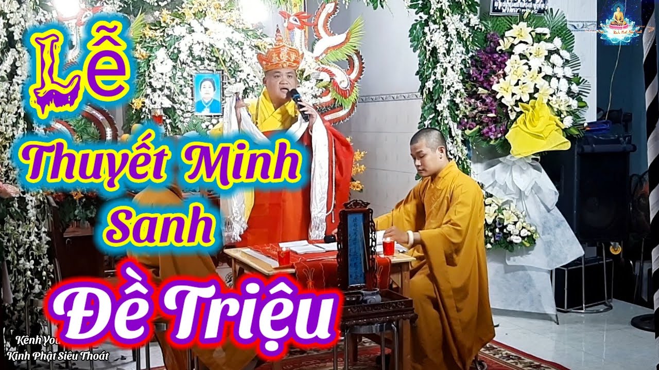 Lễ Thiết Minh Sanh Đề Triệu || Đám Tang Bình Dương Thật Nghiêm Trang Và Ý Nghĩa