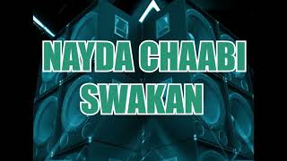 Nayda Chaabi - Swakan - Kachkoul Nayda كشكول نايضة - شعبي 2025 - Kachekoul Chaabi