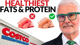 What I Buy at Costco: Dr. Gundry’s Protein & Oil Picks