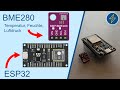 BME280 ESP32 Tutorial Luftdruck Luftfeuchtigkeit Temperatur mp3