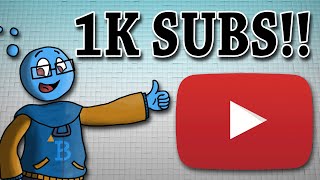 1K SUBS!!