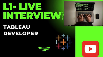 Tableau developer Interview - L1