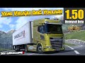 ETS 2 1.50 DENEYSEL BETA | YENİ VİRAJLI DAĞ YOLLARINI TIRMANIYORUZ !!