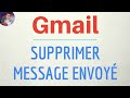 Supprimer message envoy sur gmail comment annuler un message envoy par erreur dans gmail