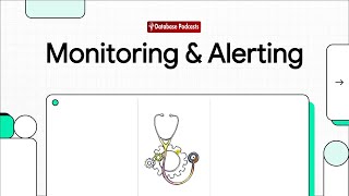 Episode 27 – Monitoring & Alerting in Microservices 📊 | @DatabasePodcasts