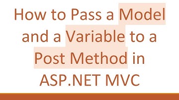 How to Pass a Model and a Variable to a Post Method in ASP.NET MVC
