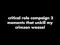 critical role campaign 2 (sorta) out of context for almost 14 minutes