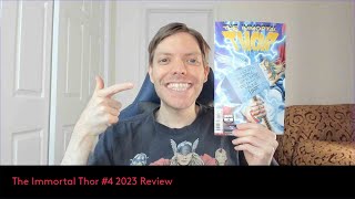 The Immortal Thor #4 2023 Review (Spoilers)