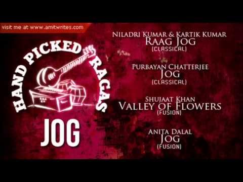 Hand Picked Ragas (Series 1) - Raag Jog