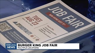 Burger King Franchisee Holds Job Fair For Openings Across Mid-Michigan