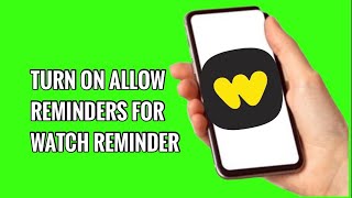 How to Turn On Allow Reminders for Watch Reminder on Whatnot 