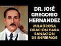 Conoce esta milagrosa oración al Doctor José Gregorio Hernández, para sanación de enfermos