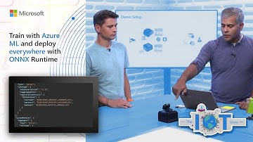 Train with Azure ML and deploy everywhere with ONNX Runtime