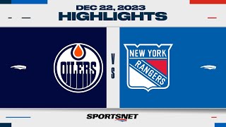 NHL Highlights | Oilers vs. Rangers - December 22, 2023