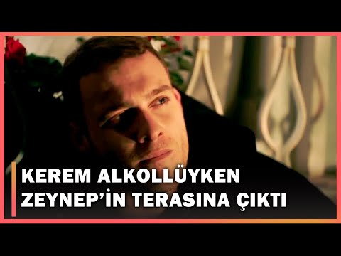 Kerem Alkollüyken Zeynep'in Terasına Çıktı! - Güneşi Beklerken 48.Bölüm