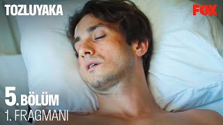 Tozluyaka 5. Bölüm 1. Fragmanı