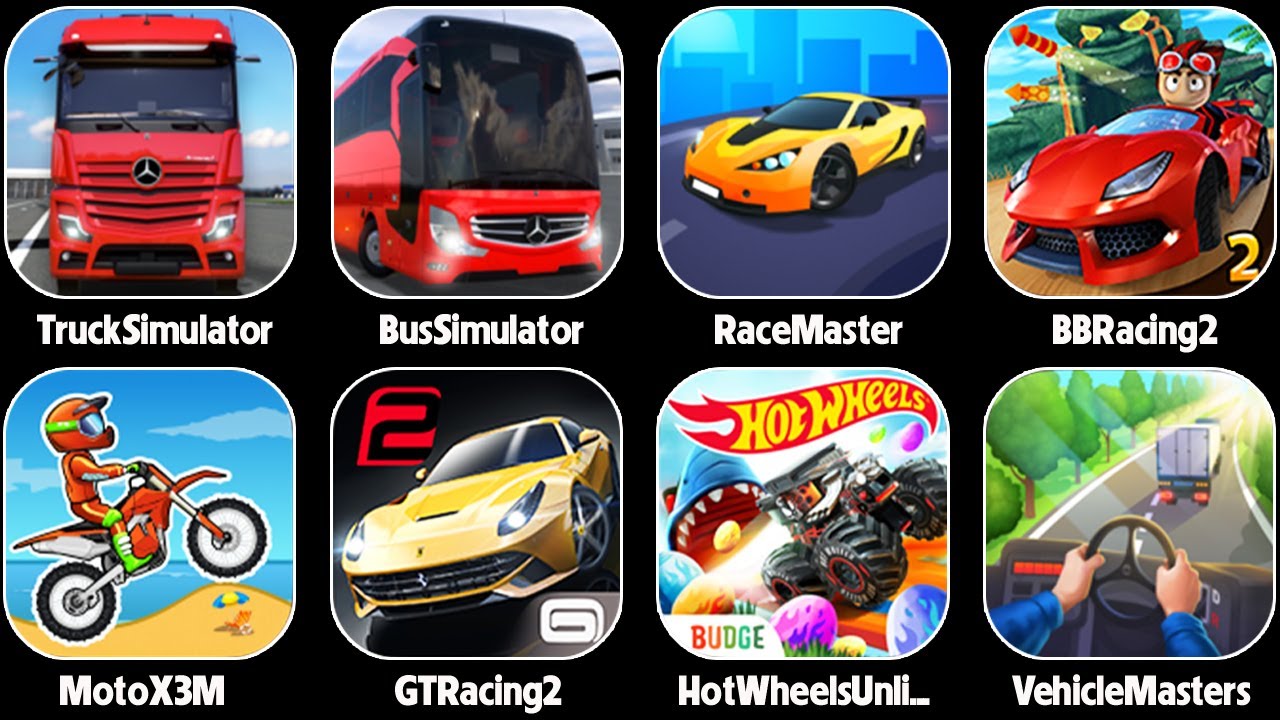 Race Master 3D,Bus Simulator,Truck Simulator,BB Racing 2,GT Racing 2,Moto X3M,Vehicle Masters