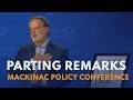 Parting Remarks to 2026 Mackinac Policy Conference