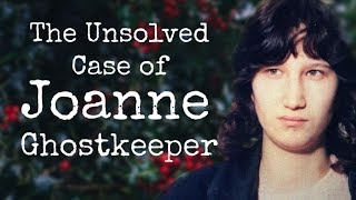The Unsolved Case of Joanne Ghostkeeper | #MMIWG