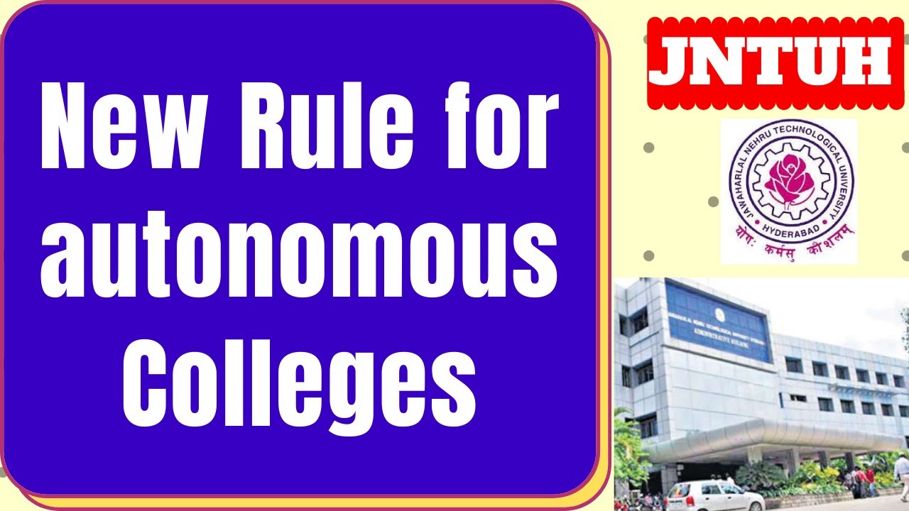 JNTUH issued new rule for all autonomous colleges || JNTUH guidelines for autonomous colleges