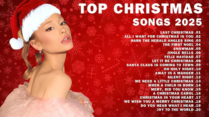 Mariah Carey, Ariana Grande, Justin Bieber🎄Christmas Songs 🎁Christmas Songs Playlist 2026