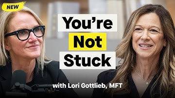 World Leading Therapist: Why You Feel Stuck in Life & How to Get Unstuck