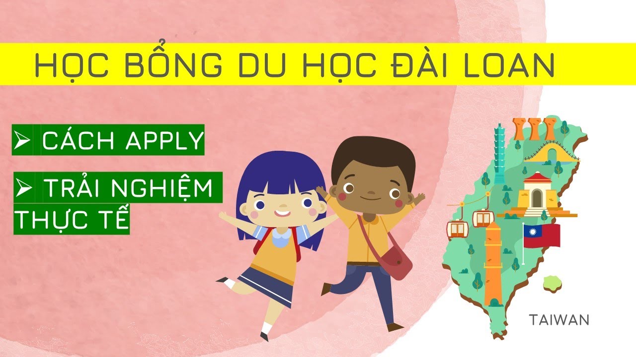 Học Bổng Tiếng Hoa HES - Du Học Đài Loan - Apply Như Thế Nào - Chia Sẻ Trải Nghiệm Thực Tế - youtube