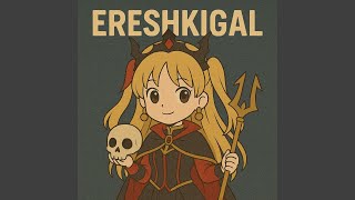 冥府の静寂に咲く月 — 女王エレシュキガル のYouTubeサムネイル