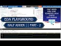 VHDL Part 2: HALF ADDER Testbench &amp; EP Wave (Output) Explained