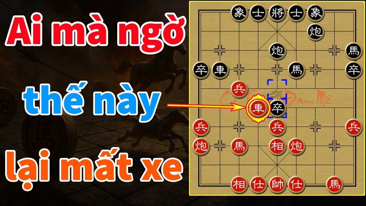 Cao Thủ Lặng Người Nhìn Em Xe Đội Nón Ra Đi |Trận Cờ Tướng Hay Với Quỷ Kế Bắt Xe Hiểm Ác