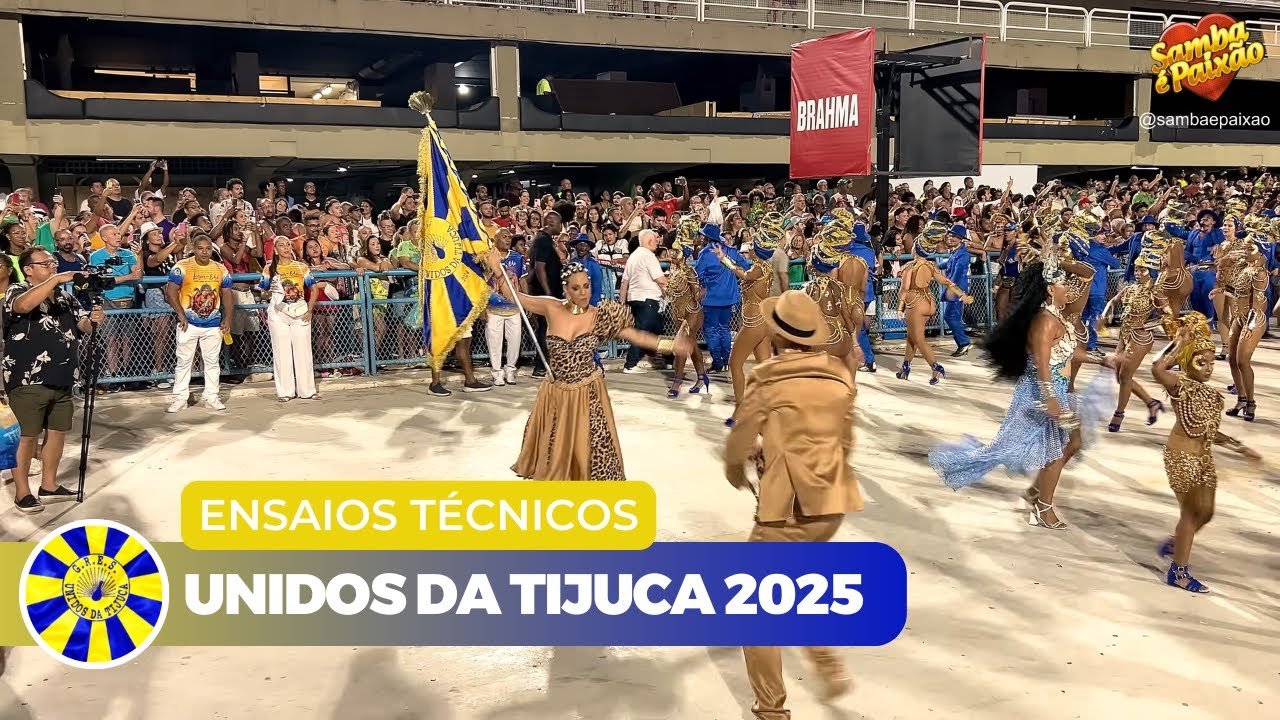 Unidos da Tijuca 2025 Ao Vivo |  Ensaio Técnico (4K) Completo
