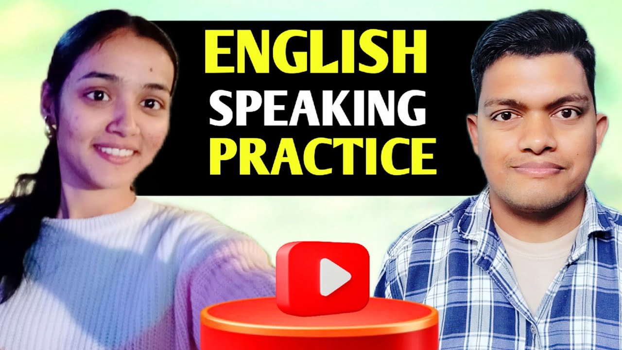 English Speaking Practice | How To Speak English Fluently And ...