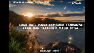 chombi- sayunk i love you music lyrics
