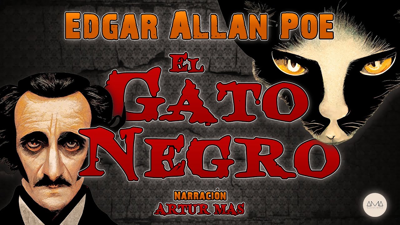 Edgar Allan Poe El Gato Negro (Audiolibro Completo en Español