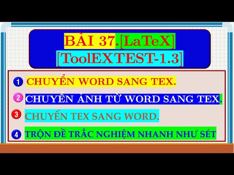 BÀI 37.[LaTex] ToolEXTest_1.3.0