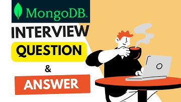 MongoDB Interview Questions and Answers for MERN Stack Developer | Top 50 Q&A for 2024