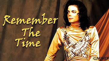 Michael Jackson - (Story Behind) Remember The Time | (GMJHD)