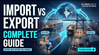 Import vs Export क्या है 🌍 Complete Guide in Hindi | Import Export Process Explained